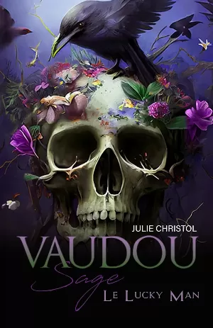 Vaudou, Tome 2 : Sage, Le Lucky Man